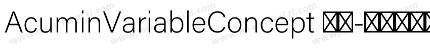 AcuminVariableConcept 下载字体转换